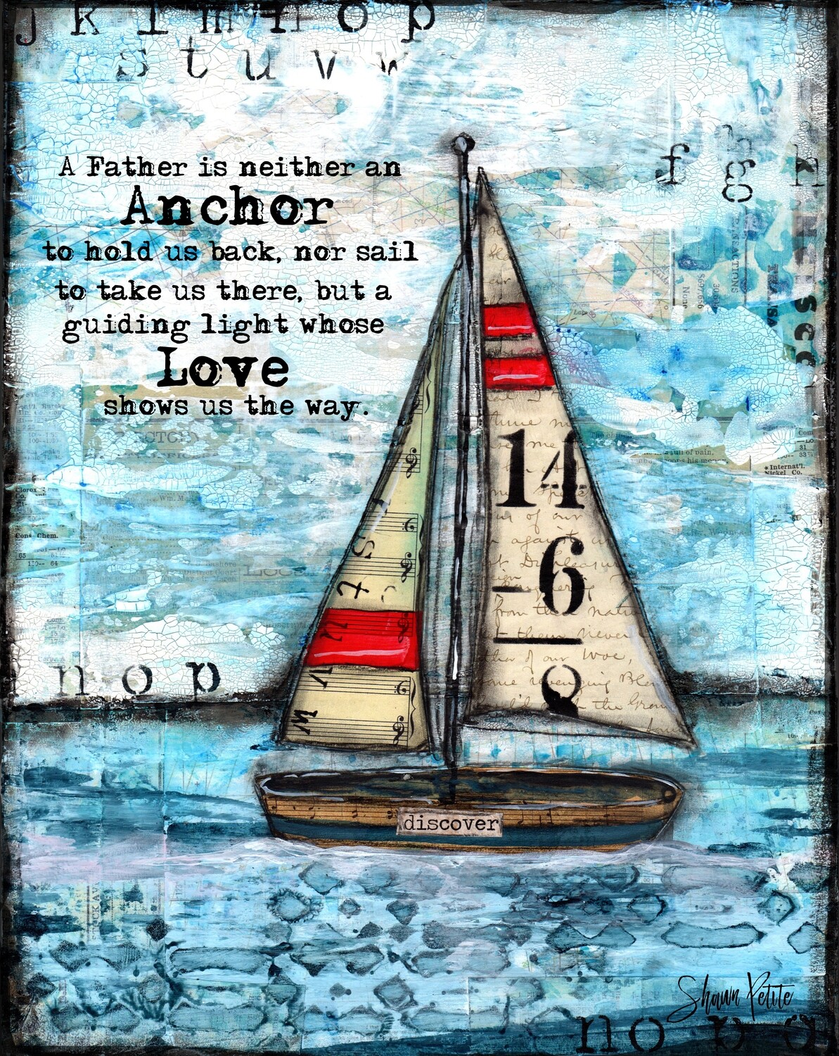 "Father my Anchor" Print on Wood and Print to be Framed
