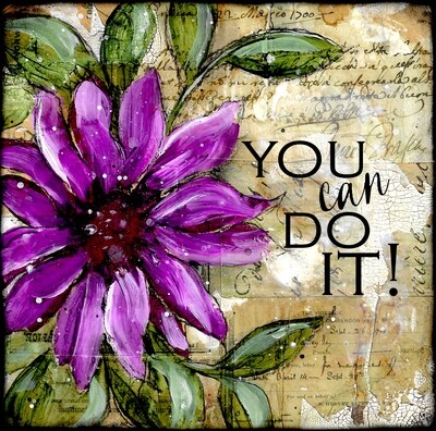 "You can do it" purple flower Print on Wood and Print to be Framed