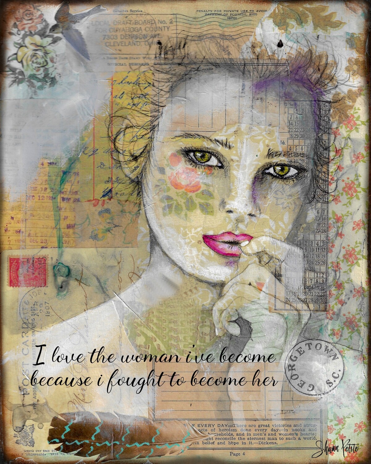 "The woman I've become" Print on Wood and Print to be Framed