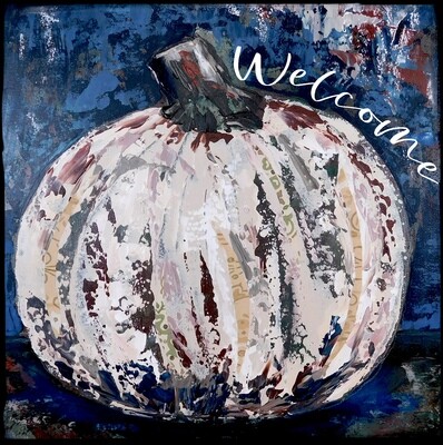 "Welcome grungy pumpkin" Print on Wood and Print to be Framed