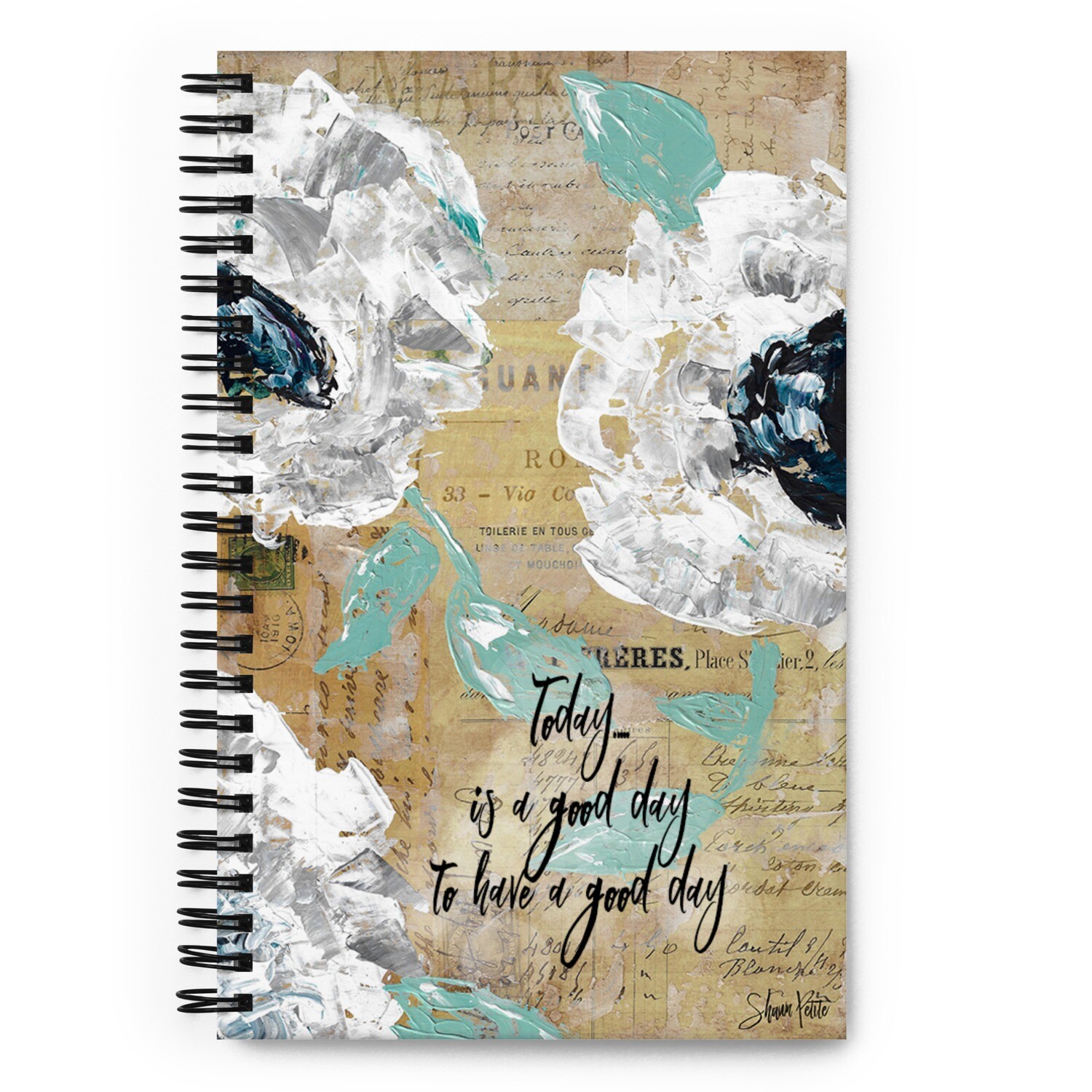 "Today is a good day to have a good day", Spiral notebook with dotted pages
