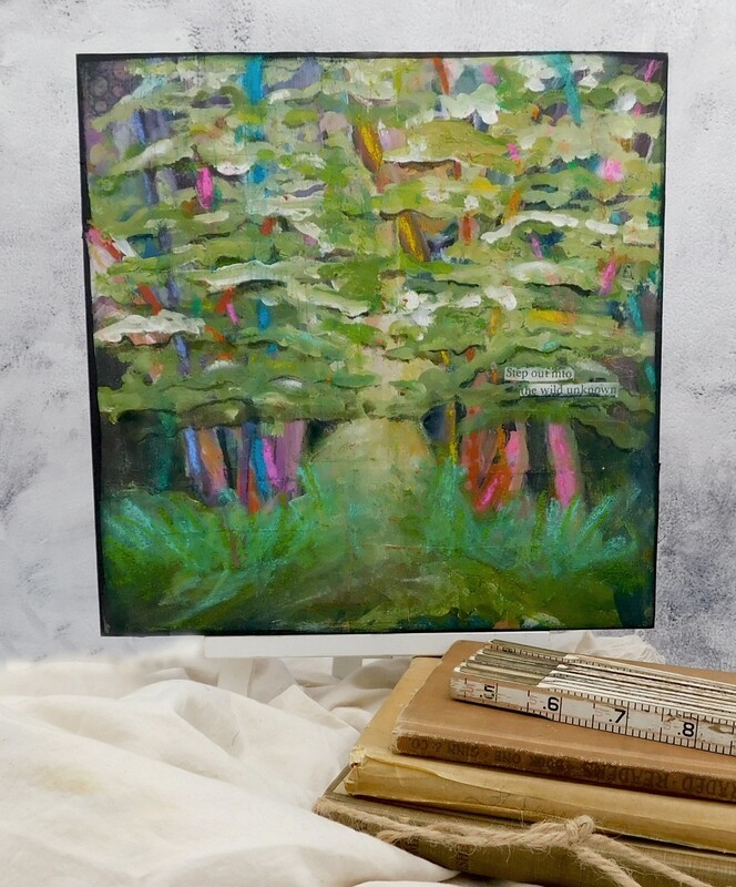 &quot;Step out into the wild unknown&quot; mixed media original 12x12