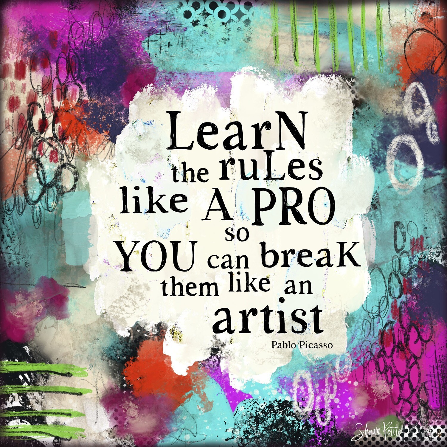 "Learn the rules like a pro Picasso" digital instant download