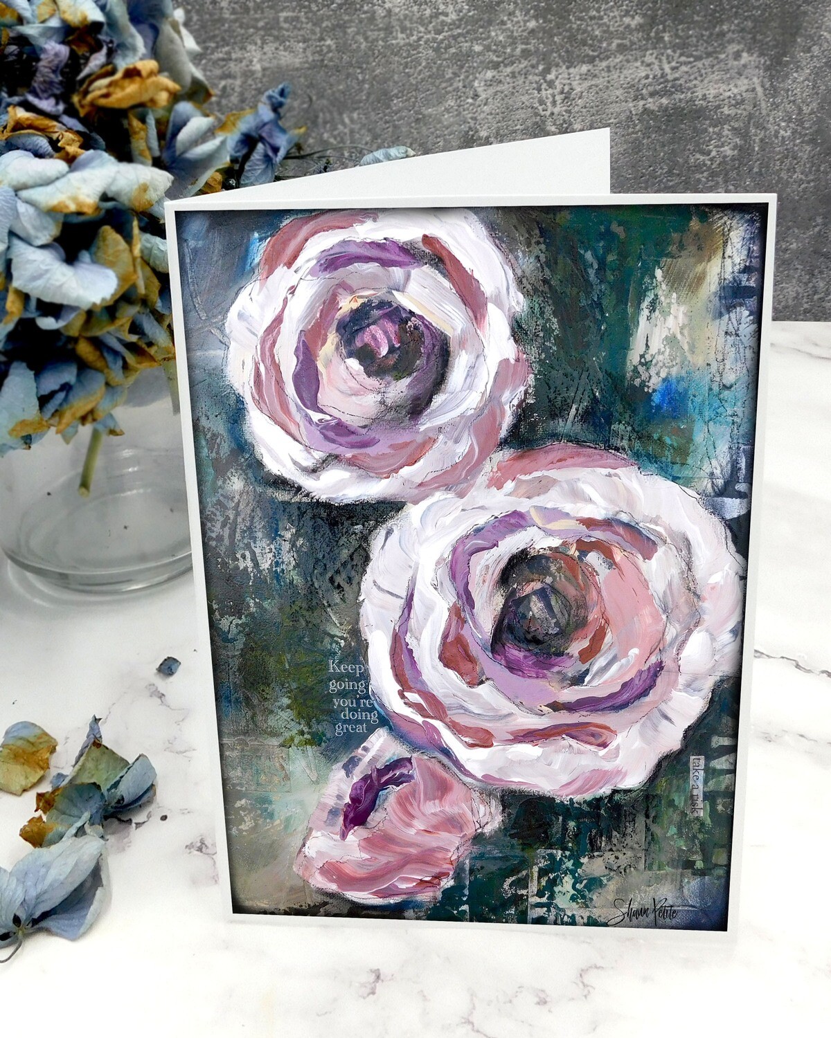 &quot;Keep going you&#39;re doing great&quot; 5x7 card