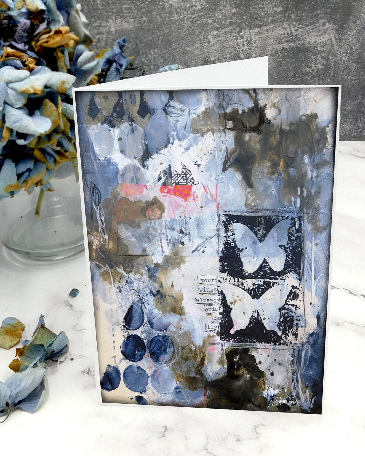 "Your wings already exist so fly" butterfly 5x7 card