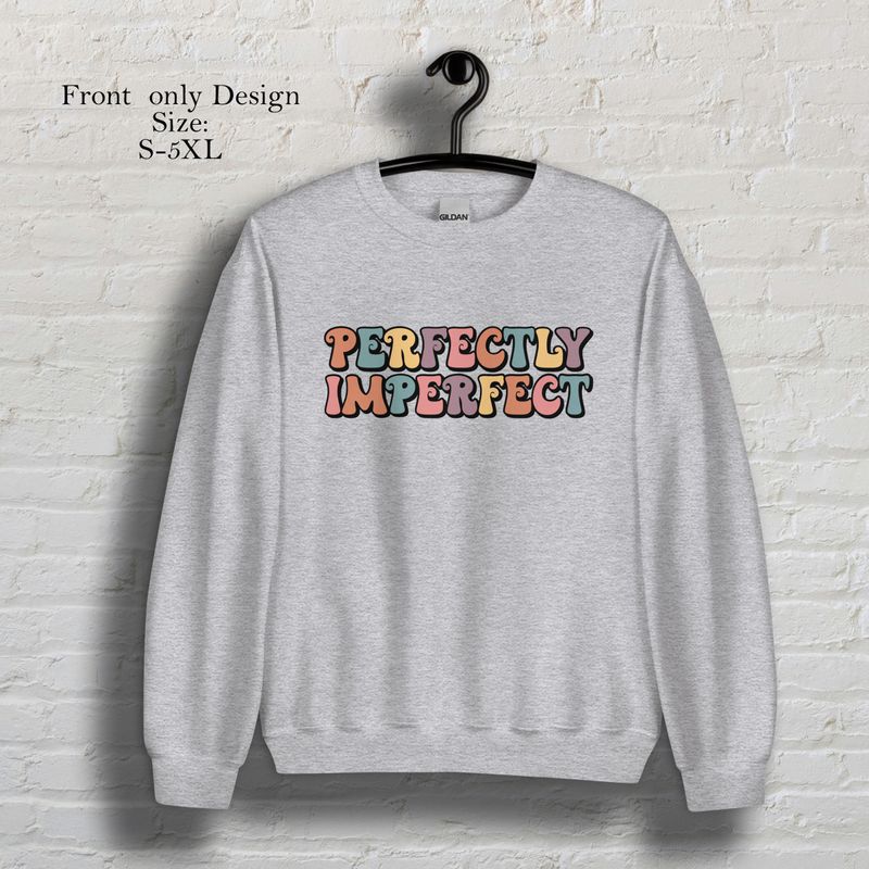 Perfectly Imperfect Grey crew neck sweatshirt