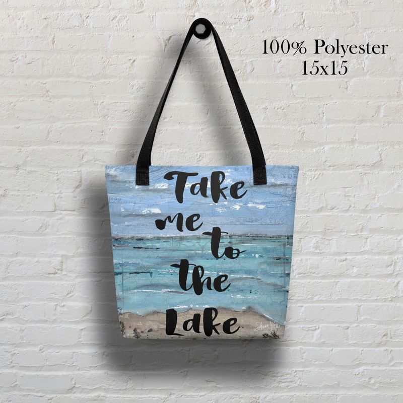 Take me to the Lake Tote bag