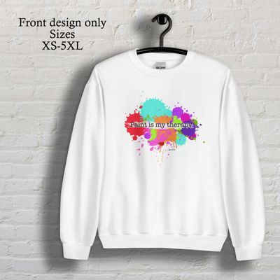 Paint is my Therapy crew neck sweatshirt