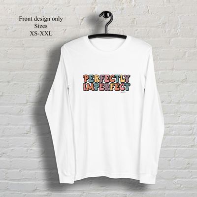 Perfectly Imperfect White long sleeve t-shirt