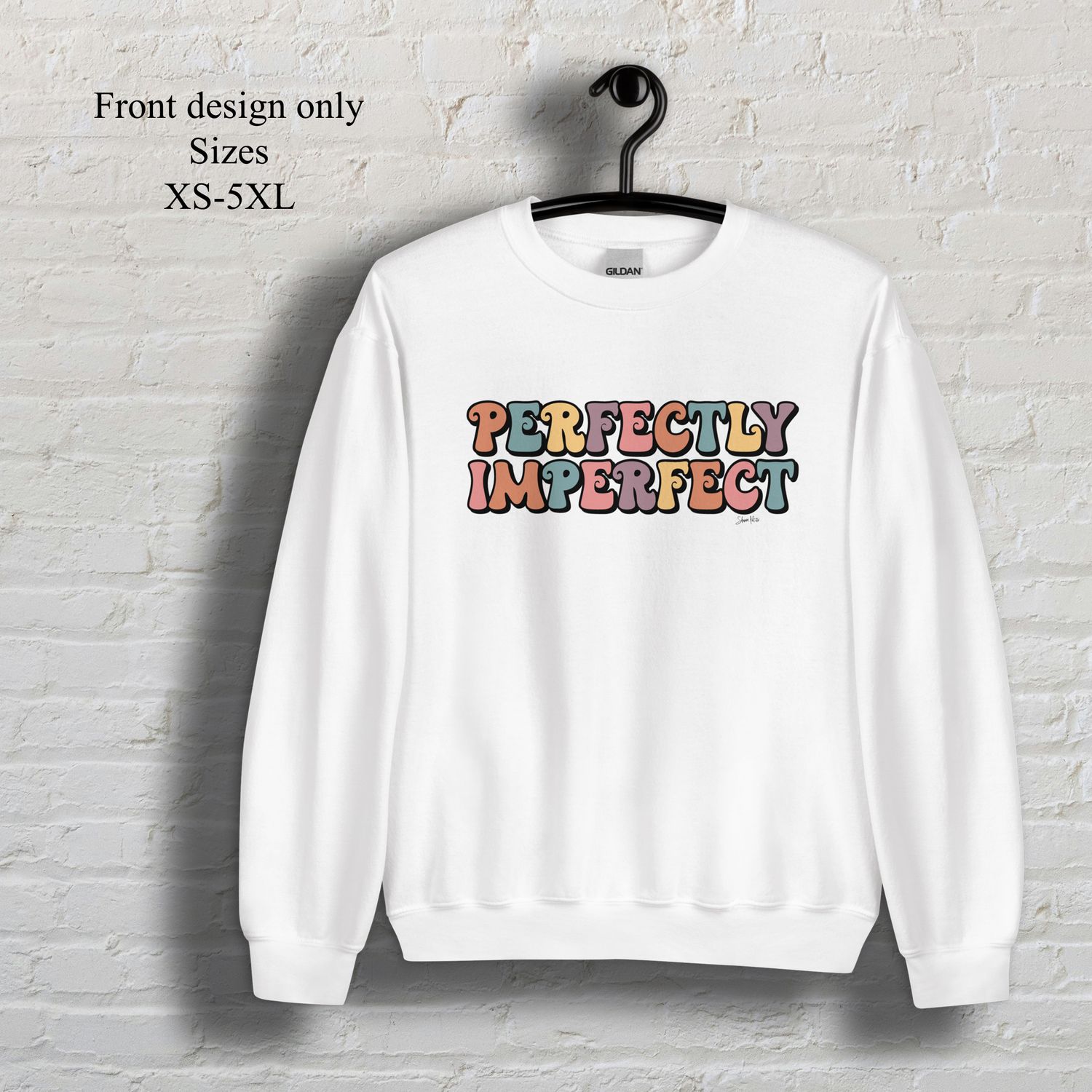 Perfectly Imperfect crew neck sweatshirt