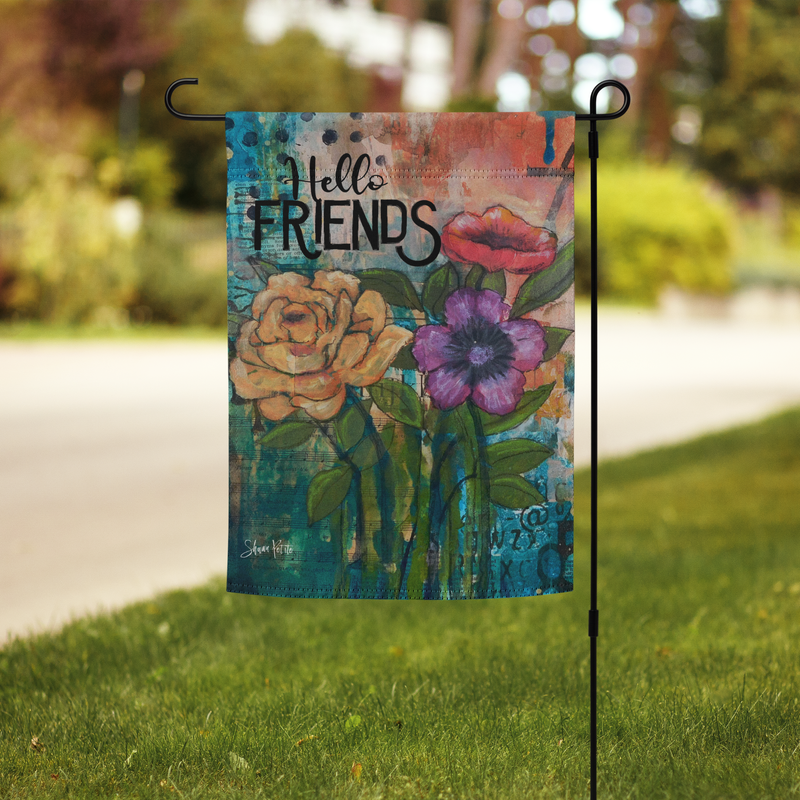 Hello Friends Garden Flag