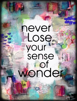 Never lose your sense of wonder, digital instant download