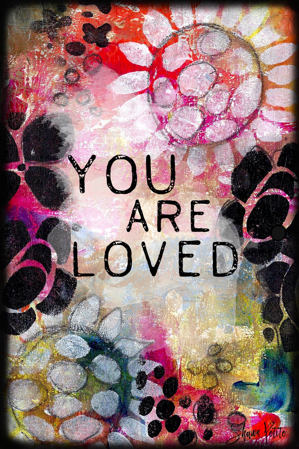 You are loved, digital instant download