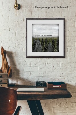 "Every day, Every Moment is a gift" landscape Print to be Framed