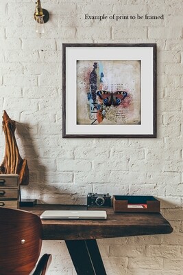 "Positive Change" butterfly, Print to be Framed