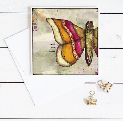 "Trust your wings" butterfly 6x6 card