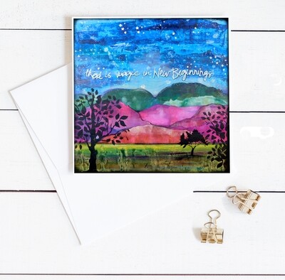 "There is magic in new beginnings" 6x6 card