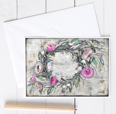 "You're the best" wreath 7x5 card