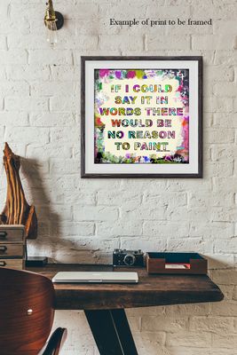 "If I could say it in Words" Print to be Framed