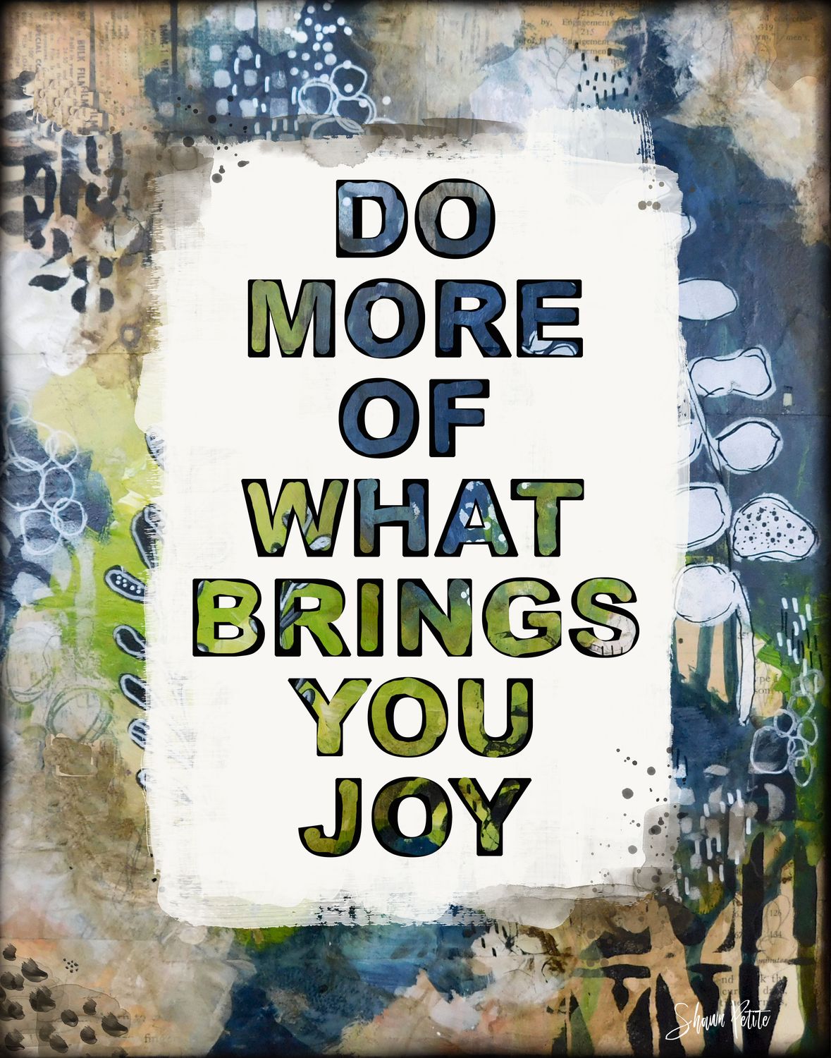 Do more of what brings you Joy digital instant download