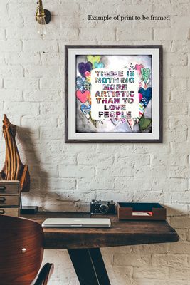 "Artist to love" Print to be Framed