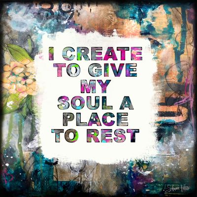 "Create to rest" Print to be Framed