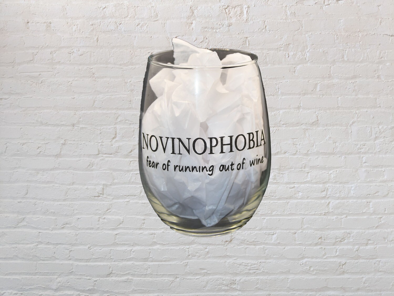 NOVINOPHOBIA Wine Glass NOVINOPHOBIA Wine Glass
