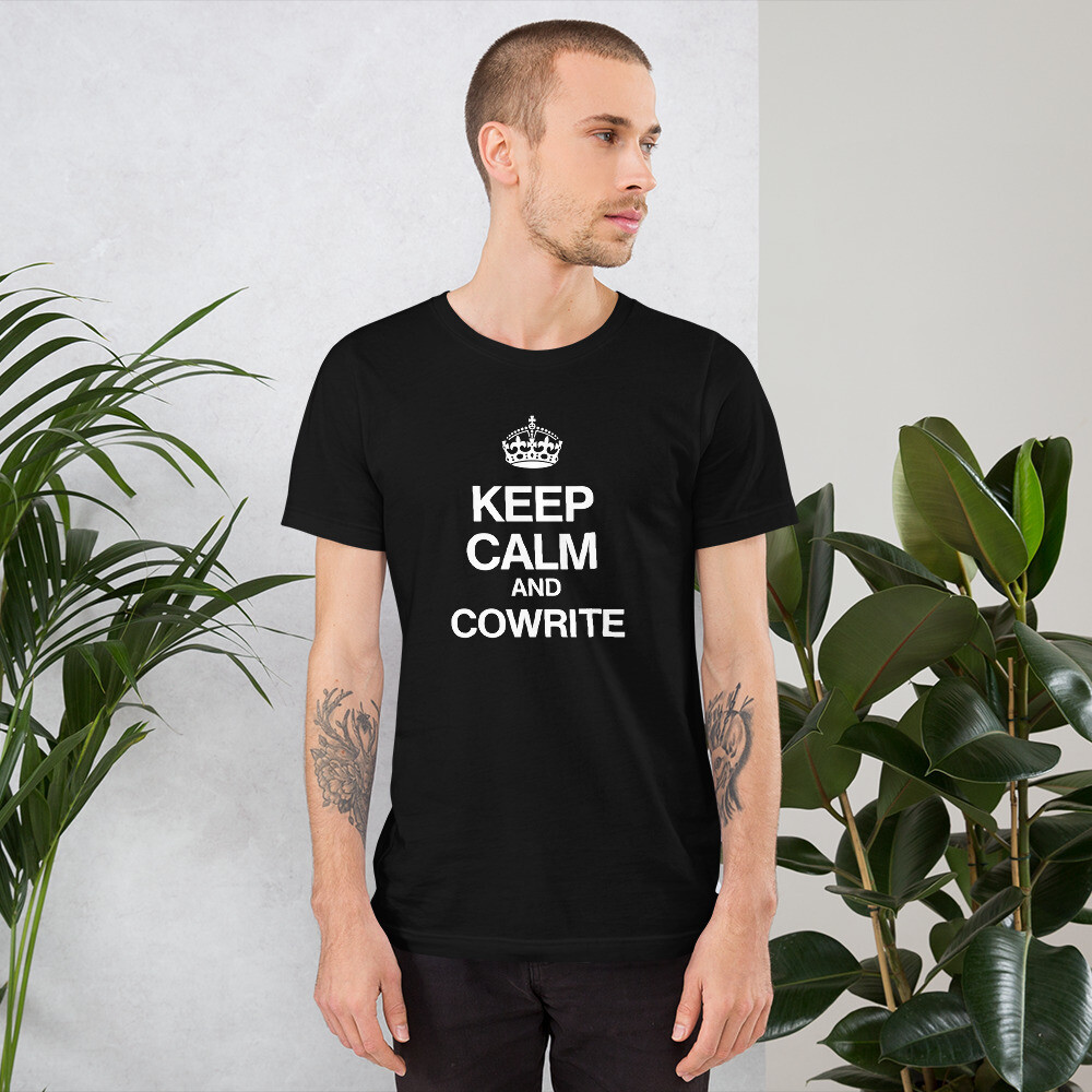 Keep Calm and Cowrite Short-Sleeve Unisex T-Shirt (Dark)