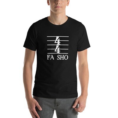 4/4 Fa Sho Short-Sleeve Unisex T-Shirt (Dark)