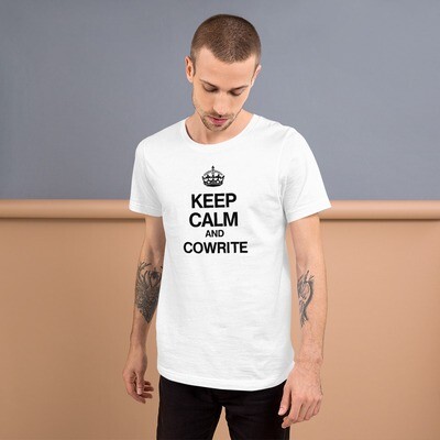 Keep Calm and Cowrite Short-Sleeve Unisex T-Shirt (Light)