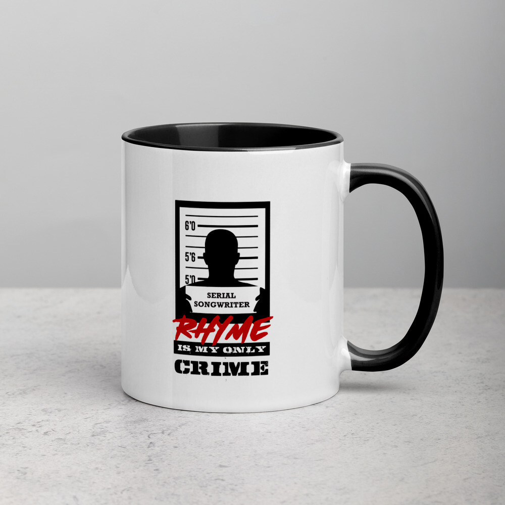 Rhyme is My Only Crime Mug with Color Inside (Male)