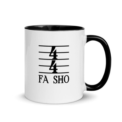 4/4 Fa Sho Mug with Color Inside