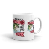 White glossy mug - A Bad Day of Fishing!