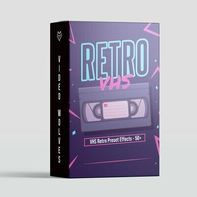 VHS Retro Preset Effects - 50+