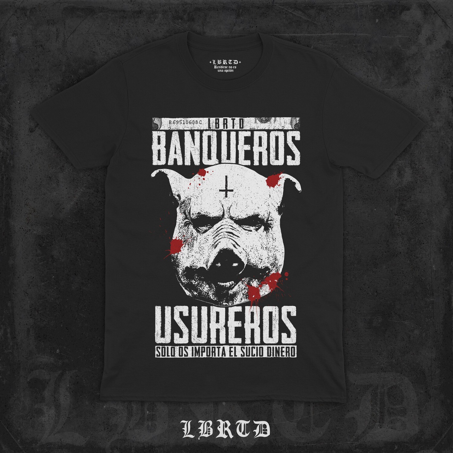 &quot;BANQUEROS USUREROS&quot; (prenda a elegir)