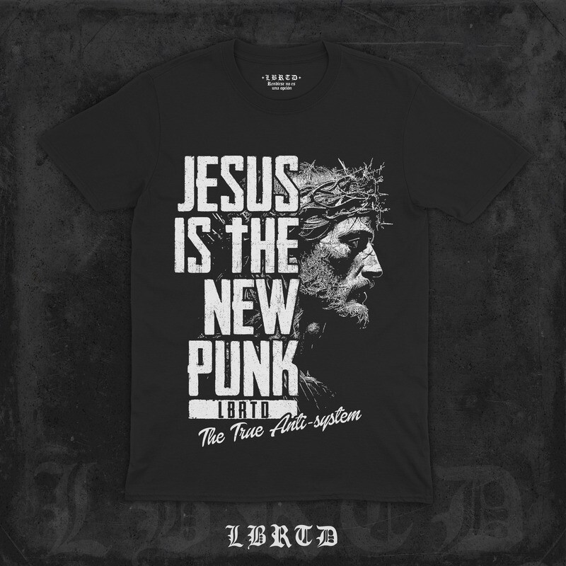 &quot;JESUS IS THE NEW PUNK&quot; (prenda a elegir)