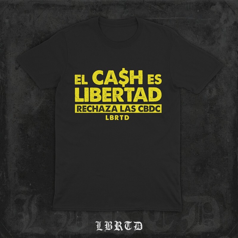 &quot;EL CASH ES LIBERTAD&quot; (prenda a elegir)