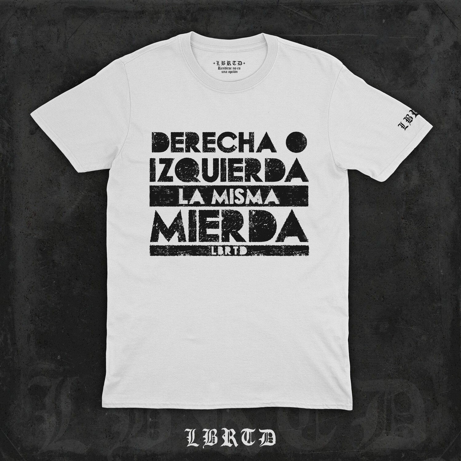 &quot;DERECHA O IZQUIERDA&quot; (prenda a elegir)