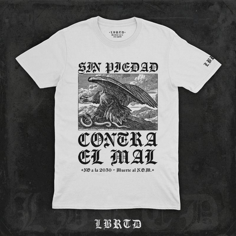 &quot;SIN PIEDAD&quot; (prenda a elegir)
