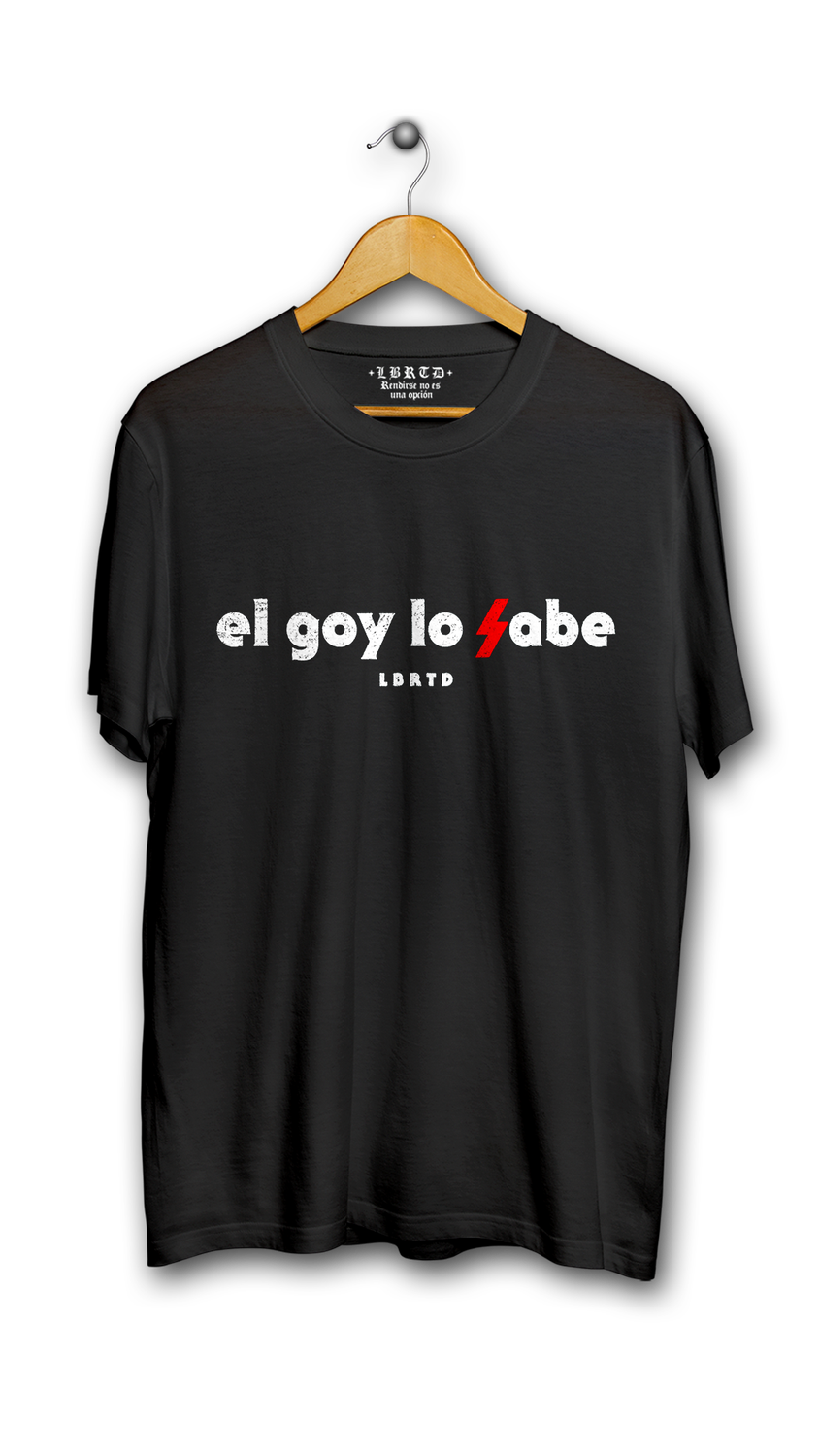 &quot;el goy lo sabe&quot; (prenda a elegir)