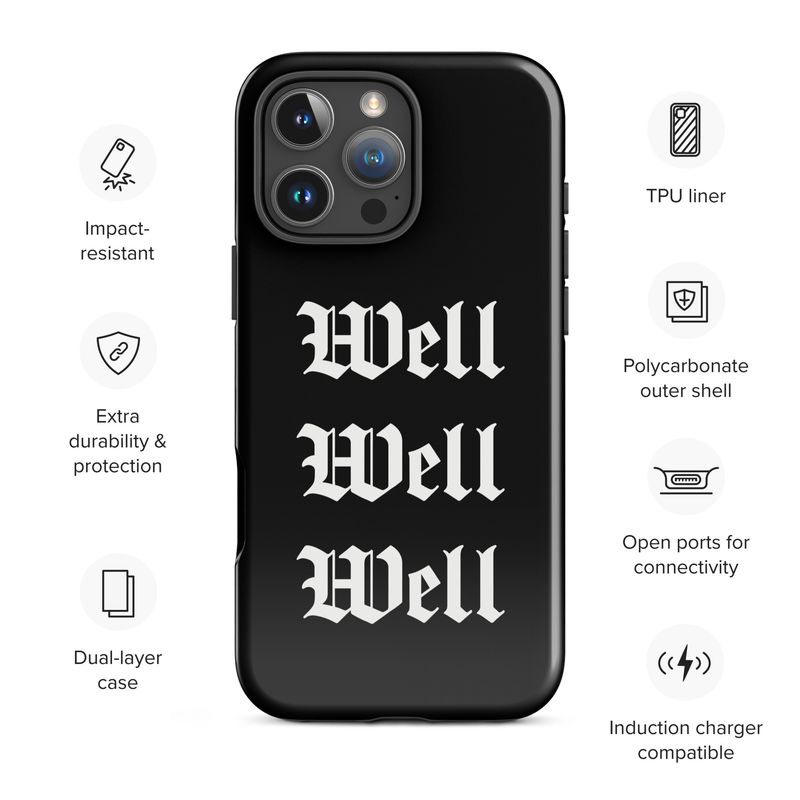 Tough Case for iPhone® &quot;Well Well Well&quot; black