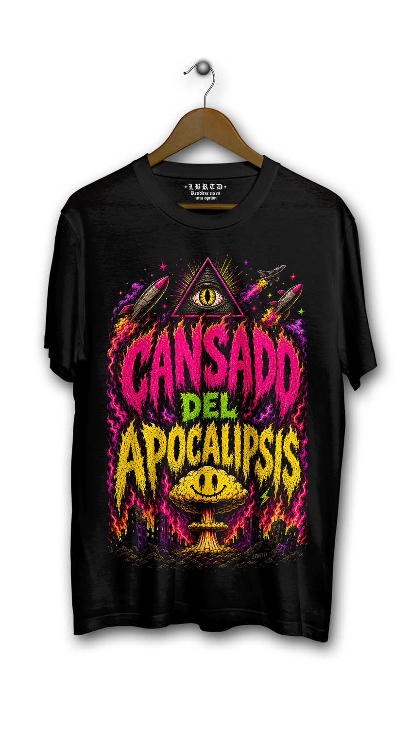 "Cansado del Apocalipsis" (prenda a elegir)