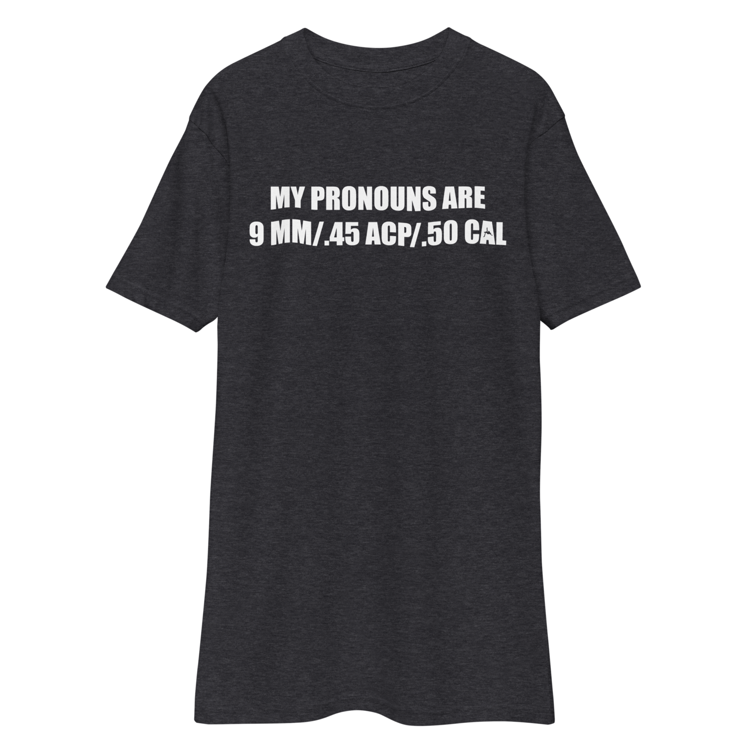 My Pronouns are 9mm .45 ACP .50 Cal - 2A Men's T-Shirt