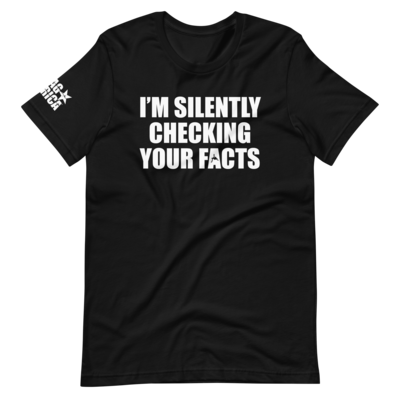 I'm Silently Checking Your Facts