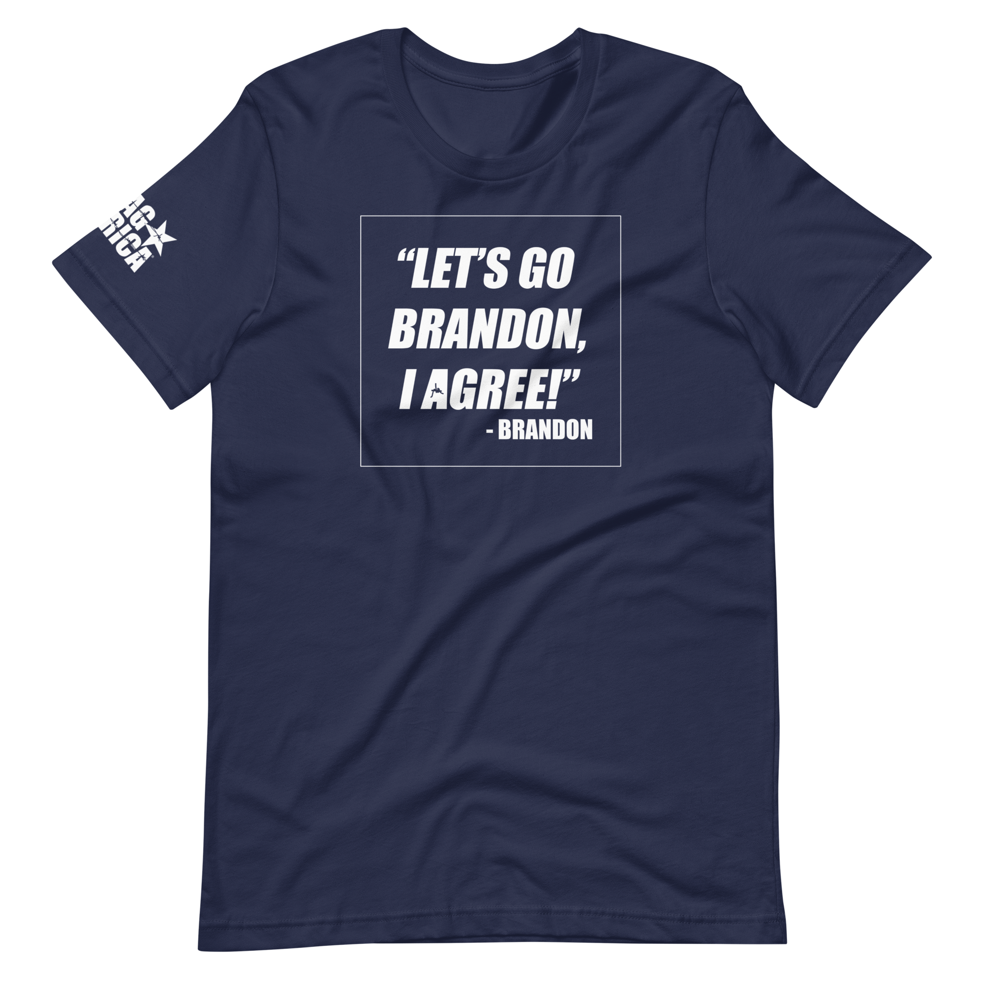 Let's Go Brandon, I Agree!