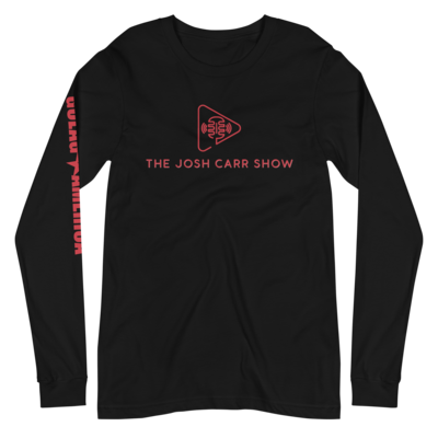THE JOSH CARR SHOW Long Sleeve Tee Shirt