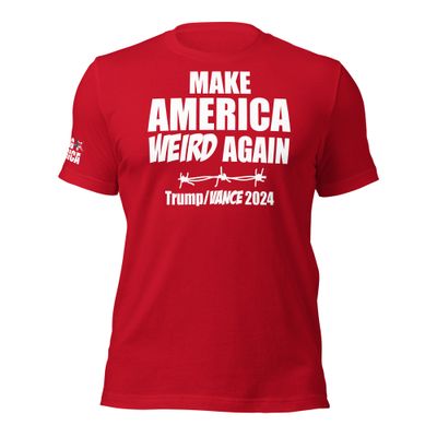 Make America Weird Again