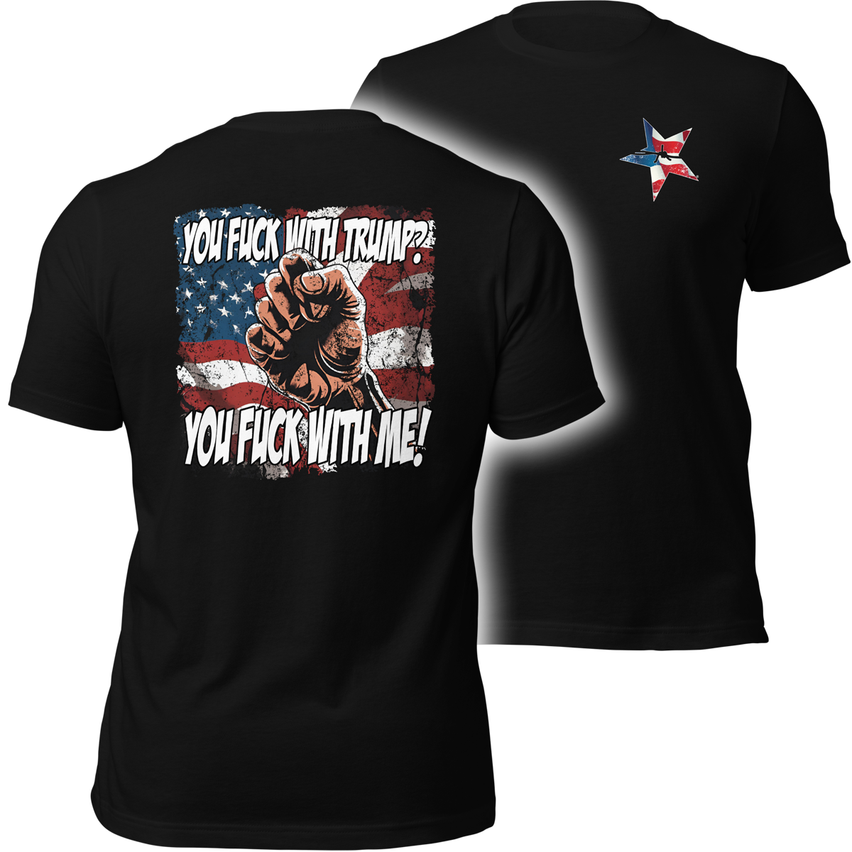 You Fuck With Trump? BACK