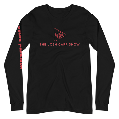THE JOSH CARR SHOW Long Sleeve Tee Shirt