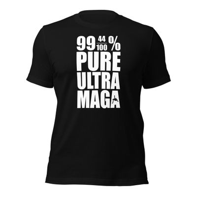 99-44/100% Pure Ultra MAGA